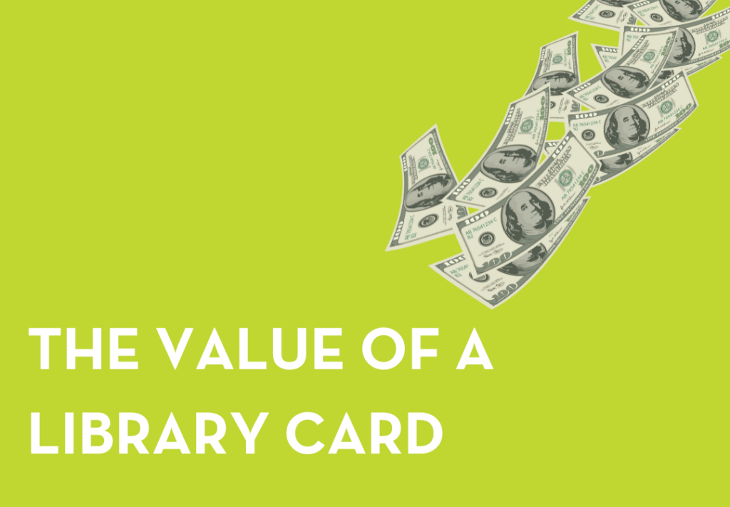 The Value of a Library Card