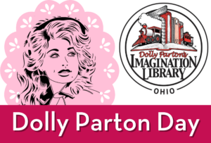 Dolly Parton Day and Imagination Library