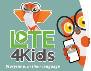 LOTE 4 Kids, a storytime resource in any language